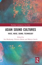 Routledge Contemporary Asia Series- Asian Sound Cultures