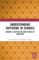 Understanding Suffering in Schools