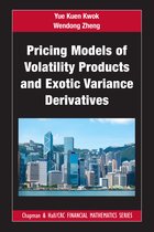 Chapman and Hall/CRC Financial Mathematics Series- Pricing Models of Volatility Products and Exotic Variance Derivatives