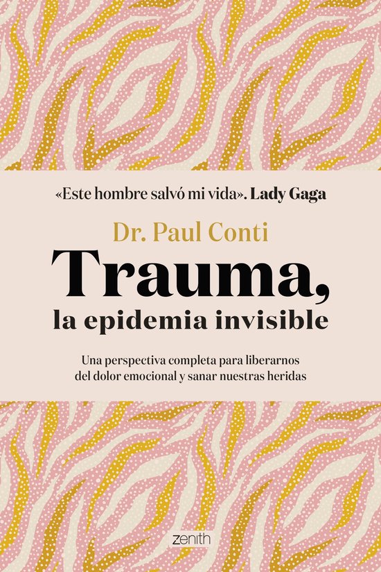 Autoayuda y superación - Trauma, la epidemia invisible - cover