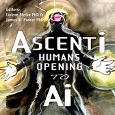 Ascenti: Humans Opening to AI