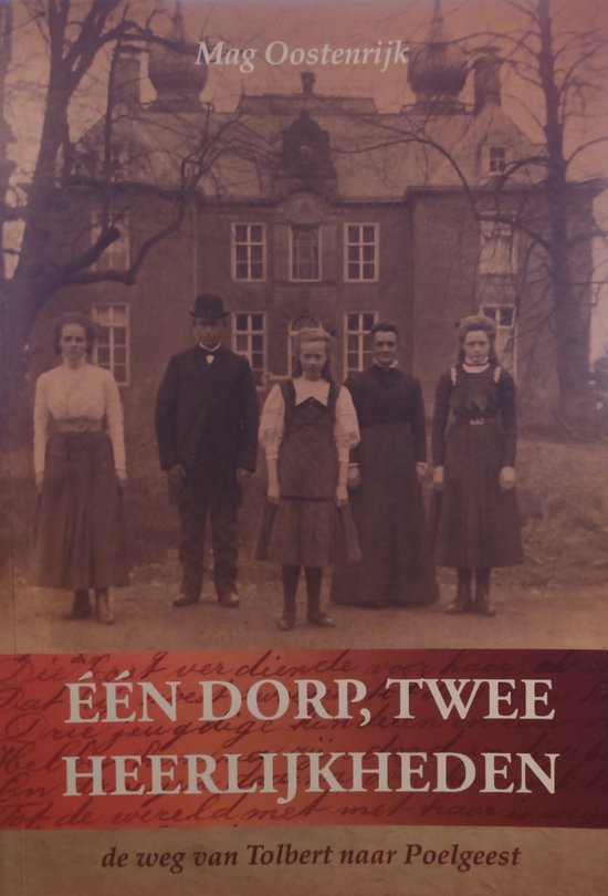 9789080818194 - Eén dorp, twee heerlijkheden