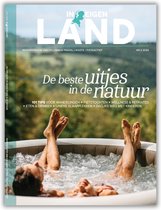 In Eigen Land zomer 2024 - 101 tips voor de beste uitjes in de natuur - zomervakantie in Nederland - 124 pagina's