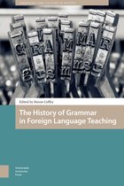 The History of Grammar in Foreign Language Teaching