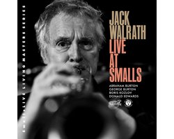 Jack Walrath - Live At Smalls (CD)