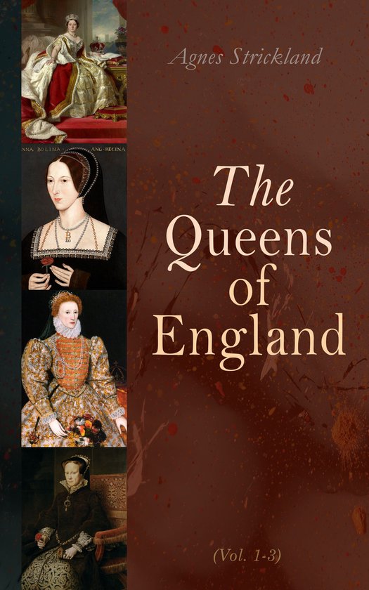 The Queens of England (Vol. 1-3) - cover
