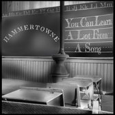 Hammertowne - You Can Learn A Lot From A Song (CD)