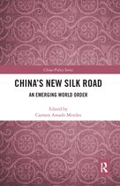 China Policy Series- China's New Silk Road