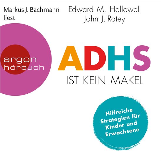 ADHS ist kein Makel - Hilfreiche Strategien für Kinder und  ... - cover