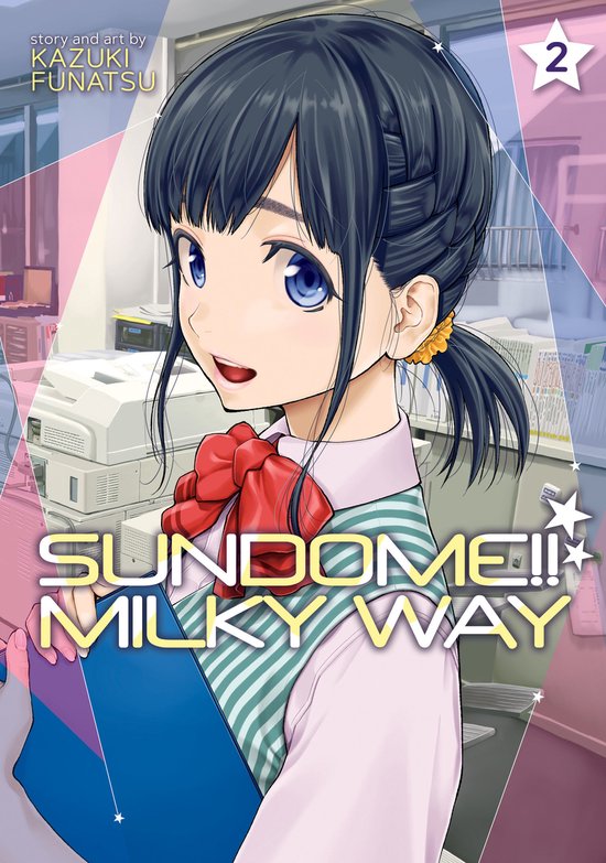Sundome!! Milky Way- Sundome!! Milky Way Vol. 2 - cover
