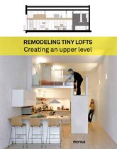 Remodeling tiny lofts. Creating an upper level