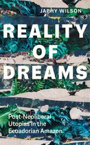 Yale Agrarian Studies Series- Reality of Dreams