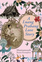 A Luang Prabang Love Story