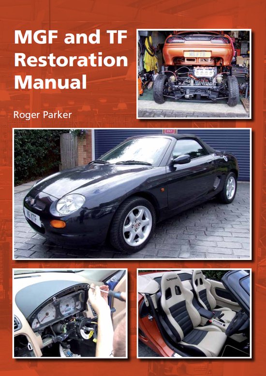 MGF & TF Restoration Manual - cover