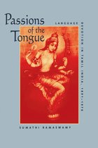 Passions of the Tongue - Language Devotion in Tamil India, 1891 - 1970 (Paper)
