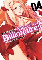 Who Wants to Marry a Billionaire?- Who Wants to Marry a Billionaire? Vol. 4