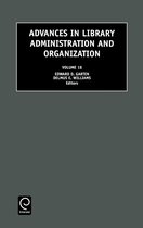Advances in Library Administration and Organization, 18