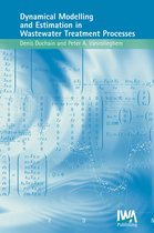 Dynamic Modelling & Estimation in Wastewater Treatment Processes