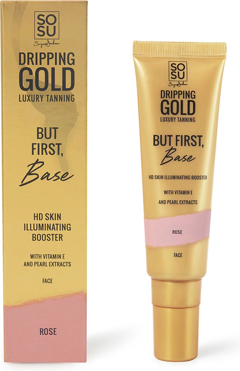 SOSU Dripping Gold But First, Base HD Skin Illuminating Booster Rose