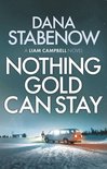 Liam Campbell 3 - Nothing Gold Can Stay