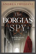 The Borgias' Spy