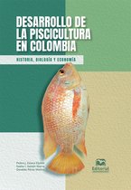 Ciencias Agrarias - Desarrollo de la piscicultura en Colombia