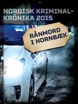 Nordisk kriminalkrönika 10-talet - Rånmord i Hornbæk