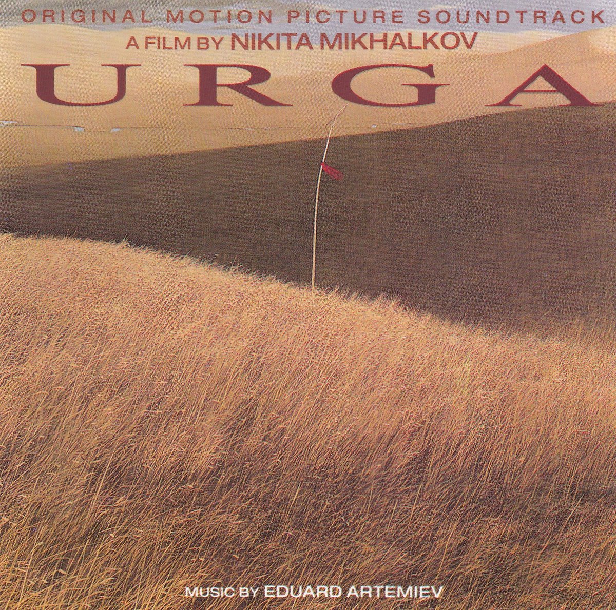 Urga (Original Motion Picture Soundtrack)
