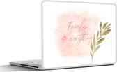 Laptop sticker - 15.6 inch - Quotes - Spreuken - Family is everything - 36x27,5cm - Laptopstickers - Laptop skin - Cover