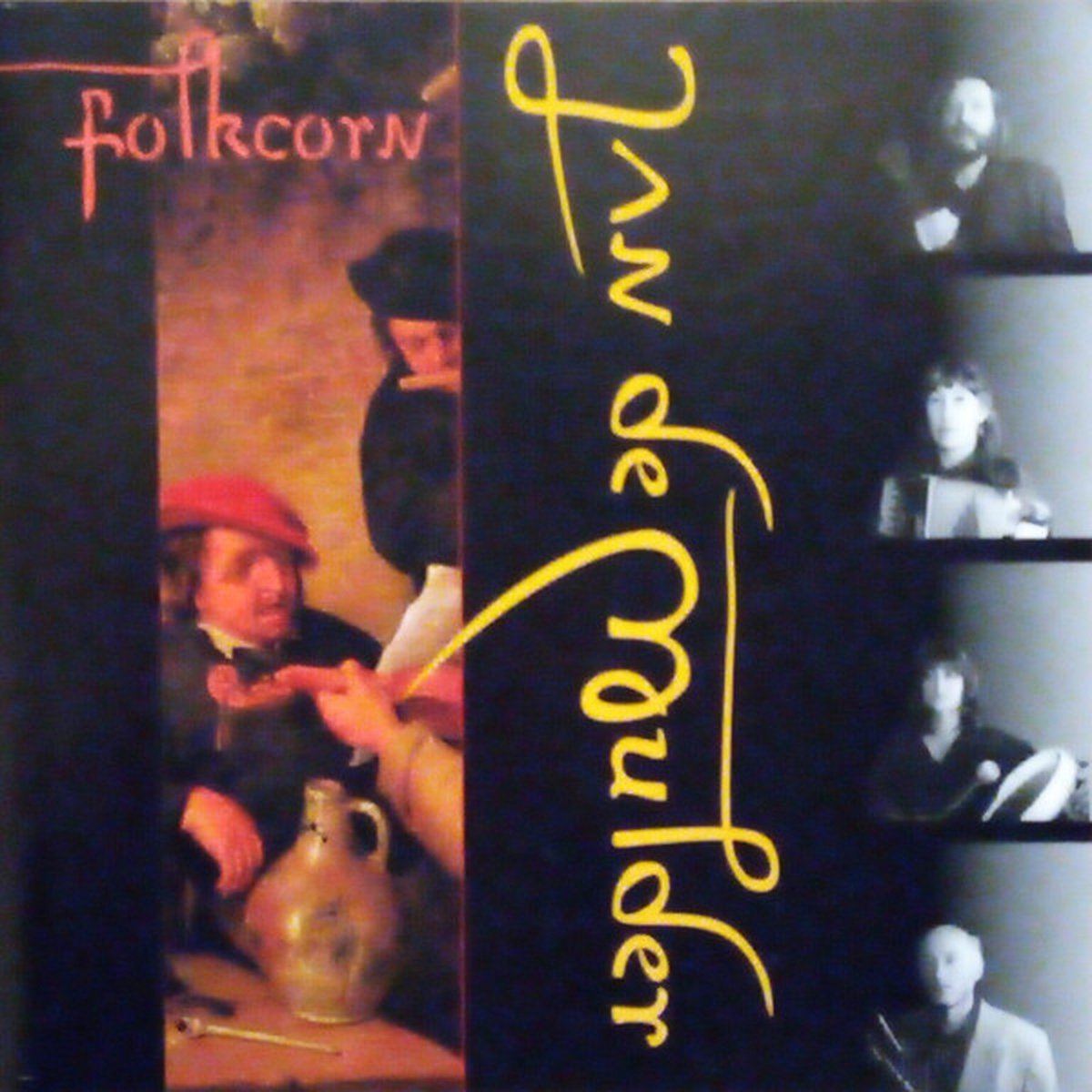 Jan De Mulder - Folkcorn