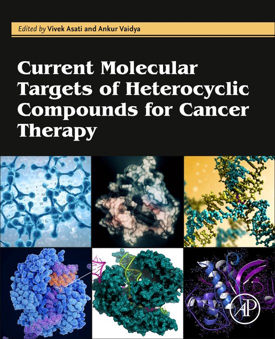 Current Molecular Targets of Heterocyclic Compounds for Canc ... - cover