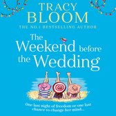The Weekend Before the Wedding: The most funny, warm and uplifting book for 2023