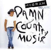 Tim McGraw - Damn Country Music (CD) (Deluxe Edition)