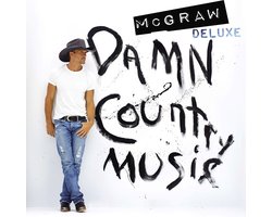 Tim McGraw - Damn Country Music (CD) (Deluxe Edition)