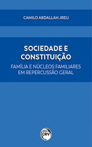 Sociedade e Constituição