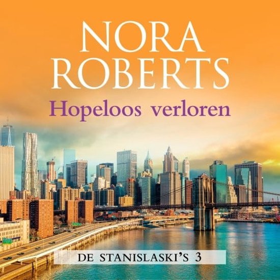 Hopeloos verloren, Nora Roberts 9789402765137 Boeken Hopeloos verloren, Nora Roberts 9789402765137 Boeken