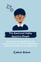The Emotional Highly Sensitive People