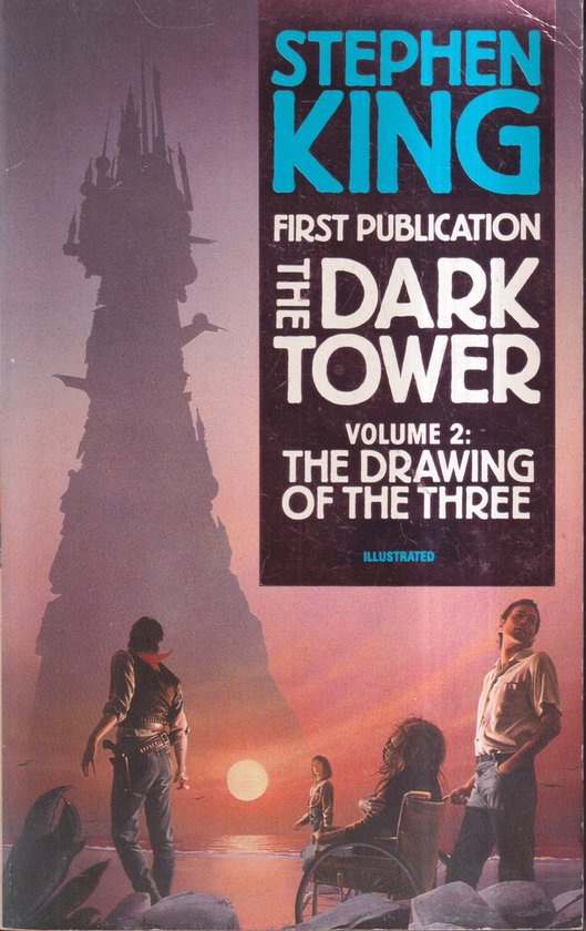Boekomslag van The Dark Tower: The Drawing of the Three. Met Stephen King en een toren met figuren op de voorgrond.