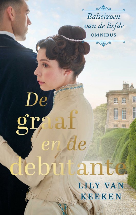Het balseizoen van de liefde - De graaf en de debutante - cover