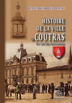 Arremouludas - Histoire de la Ville de Coutras et de ses environs