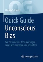 Quick Guide - Quick Guide Unconscious Bias