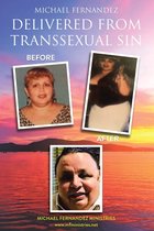 Delivered From Transsexual Sin