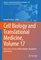 Advances in Experimental Medicine and Biology 1401 - Cell Biology and Translational Medicine, Volume 17