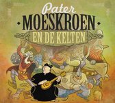 Pater Moeskroen - En De Kelten (CD)