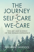 The Journey of Self-Care to We-Care