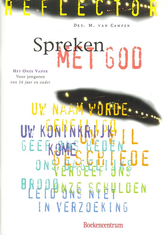Cover van het boek 'Spreken met God / druk 1' van M. van Campen