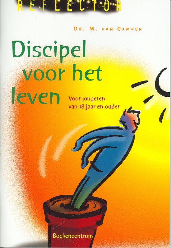 Cover van het boek 'Discipel voor het leven / druk 1' van M. van Campen