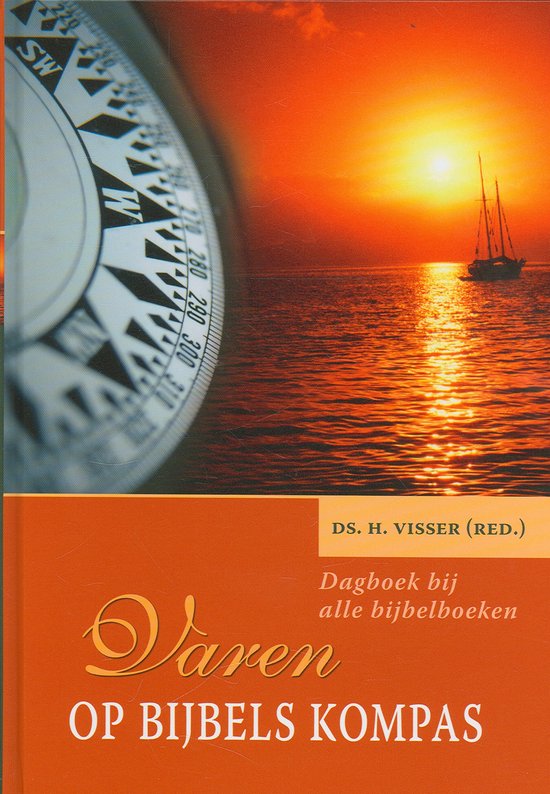 Voorzijde van het boek 'Varen op bijbels kompas' met een kompas en een zonsondergang bij de zee met een zeilboot.