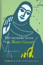 Het mystieke leven van Marie Guyart