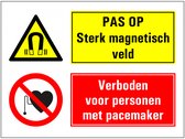 Sterk magnetisch veld, personen met pacemaker verboden bord 280 x 210 mm - dibond met boorgaten